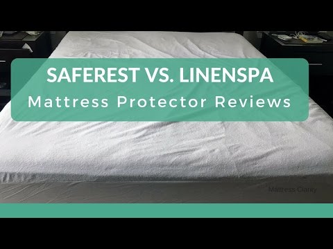 Mattress Protector Reviews: SafeRest Vs. Linenspa 