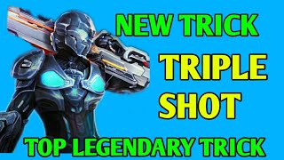 Nova Legacy New Legendary Trick Triple Shot Trick 2020 Novabest Gaming 