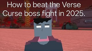 How To Beat The Verse Curse Boss Fight In 2025 Gorebox. Easy Latest Version
