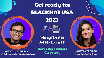 Friday Fireside: Get Ready for Black Hat USA 2023!