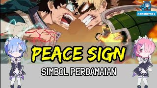 Boku no Hero Academia Season 2 Op(Kenshi Yonezu - Peace Sign) Lyric   romaji terjemahan Indonesia