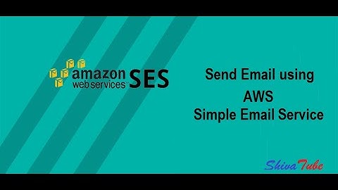 Send Email Using AWS Simple Email Service