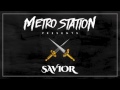 Capture de la vidéo Metro Station - "Savior"