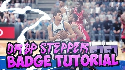 NBA 2K17 TIPS: HOW TO GET DROP STEPPER BADGE