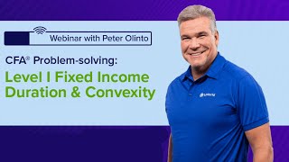 CFA® Level 1: Fixed Income Masterclass with Peter Olinto