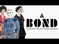 James Bond 007 - LEGACY IN COSTUME DESIGN