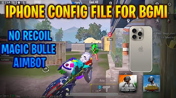 iPhone BGMI + PUBG Config File 🔥 IOS Zero Recoil + Auto Headshot | No Jailbreak | 100% Working Hack😍
