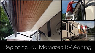Replacing LCI Motorized RV Awning