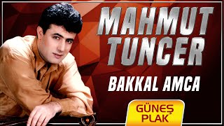 Mahmut Tuncer - Bakkal Amca (Remastered) Resimi