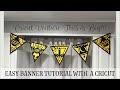 Easy Banner Tutorial - Cricut Venture, Come make something BIG with me!