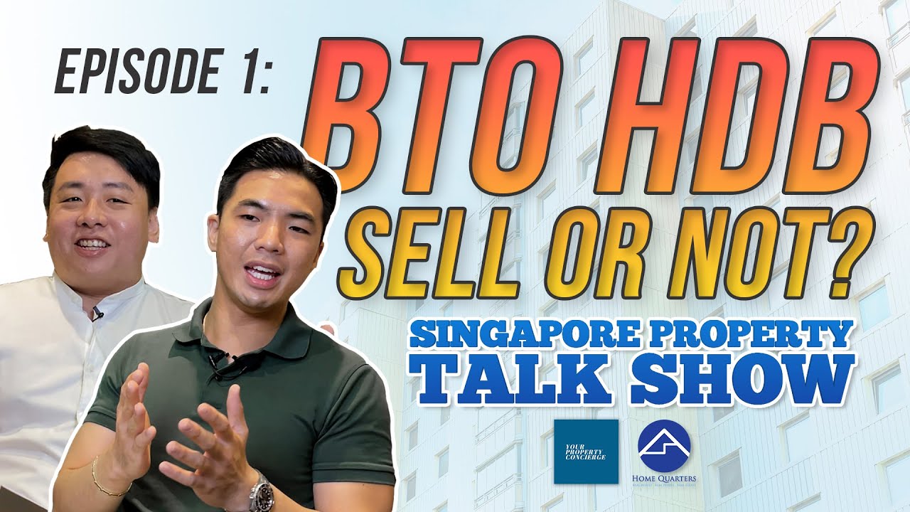 Should You Sell Your HDB BTO Flat during M.O.P? | Singapore Property ...