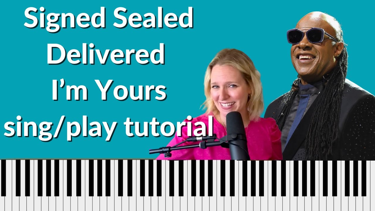 Signed Sealed Delivered by Stevie Wonder Tutorial | Piano for Beginners ...