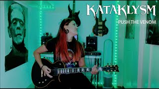 Kataklysm &quot;Push The Venom&quot; Guitar Cover