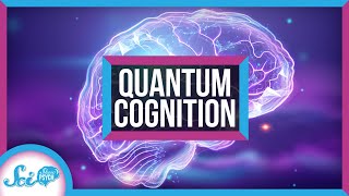 Studying the Brain with... Quantum Mechanics?