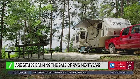 VERIFY: Are states banning the sale of RVs next year?