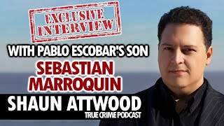 Pablo Escobar's Son: Exclusive with Sebastián Marroquín aka Juan Pablo Escobar Podcast 312