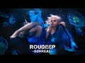 ROUDEEP- SURREAL