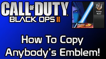 Black Ops 2 : How To Copy Anybody