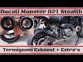 Ducati Monster 821 Stealth Termignoni Exhaust System sound and extras's, tail tidy, mirrors, carbon