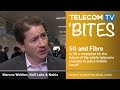 Telecomtv bites 5g and fibre