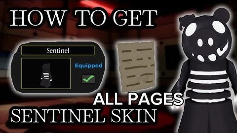 How to get SENTINEL SKIN + ALL PAGES LOCATIONS Book 1 in PIGGY! - Roblox