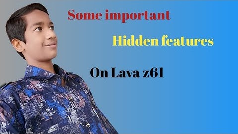 Top 10 Important & Help Full Hidden setting on Lava z61 | Techno Ahmed