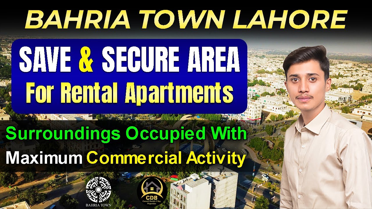 Bahria Town Lahore | Safe & Secure Area for Rental Apartments | January ...