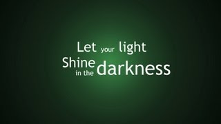 Let Your Light Shine In The Darkness - New Scottish Hymns chords