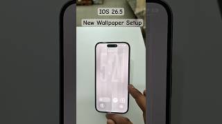 IOS 26.5 New Wallpaper Setup #ios26.5wallpaper #iphonewallpapers #iphonecustomization