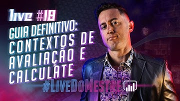 [ Power BI ] Guia Definitivo de Contextos de Avaliação em DAX e Função CALCULATE