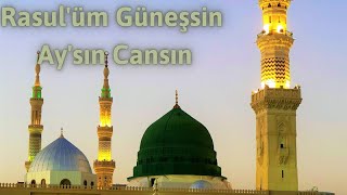 Rasulüm Güneşsin Aysın Cansın Müziksiz İlahi Allahümme Salli Ala Muhammed
