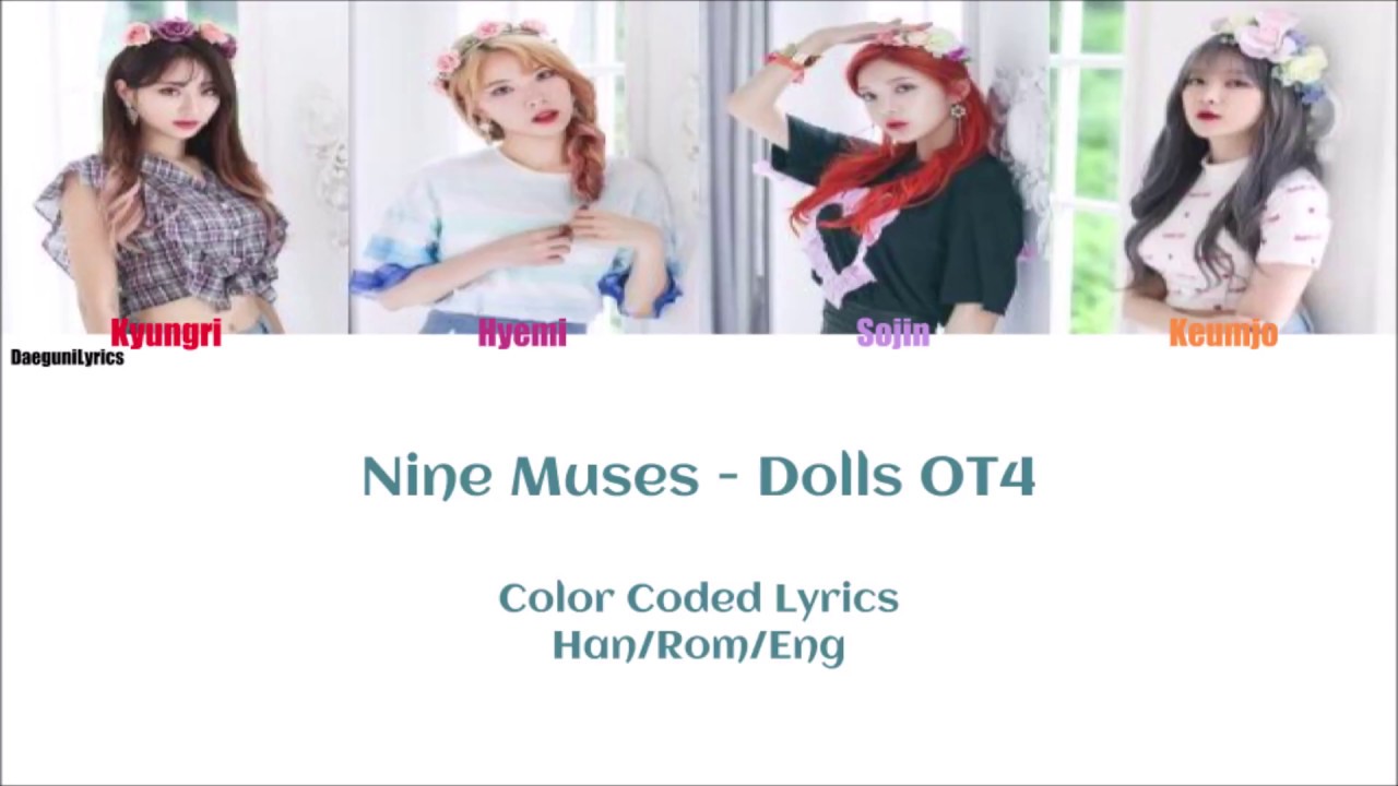 Nine Muses Dolls (OT4) Color Coded Lyrics [Han/Rom/Eng] YouTube