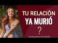 ¿Tu relación está llegando a su fin?  | Psicóloga Maria Elena Badillo