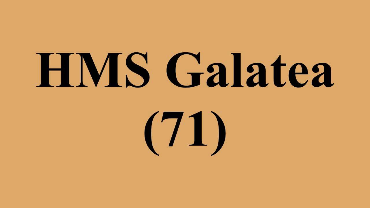 HMS Galatea (71)