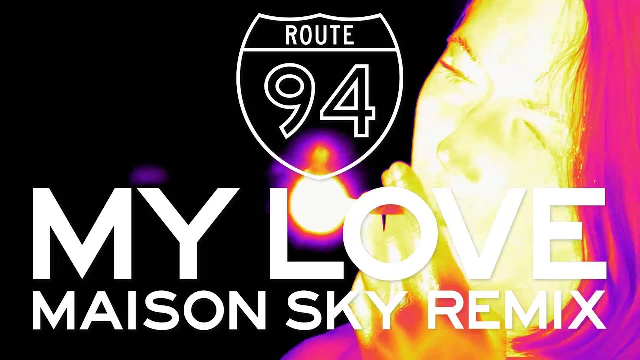 Route 94 feat. Jess Glynne my Love. Route 94. Route 94 feat. Jess Glynne my Love Harp Version.