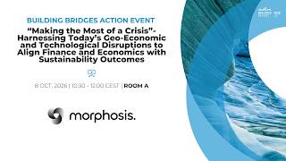 Harnessing Today's Disruptions to Align Finance and Economics with Sustainability Outcomes
