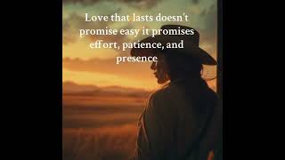 Real love is built,not found. ❤️🌾 #TrueLove #WesternRomance #quotes RelationshipGoals
