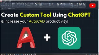 Create Amazing AutoCAD Tools Using ChatGPT | AutoCAD Tutorial