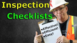 How to make your inspection checklists effective, efficient,  and EASY!