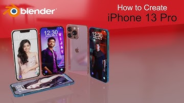 Iphone 13 Pro | How to Create iPhone 13 Pro in Blender 3D | Product animation Ad Video