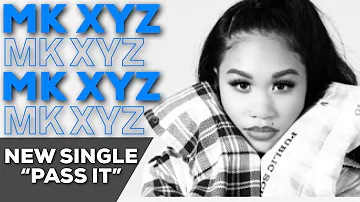 Interview With MK XYZ, New Single "Pass It", New Album On The Way, & Her funny run in With Lil Baby|