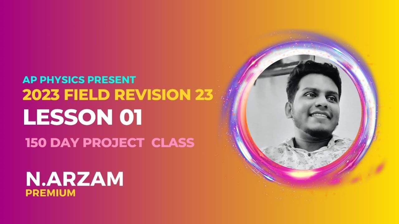 2023 Revision | 150 Day Project Class | Day 60 | FIELD REVISION 01 #physics #tamil #advance