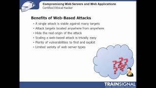 48 Ethical Hacking - Benefits of Web Based Attacks