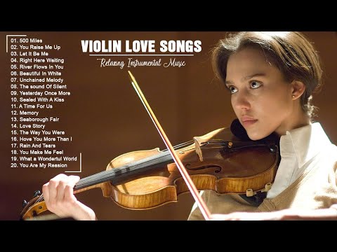 Violin Love Songs Instrumental - Classical Violin Music