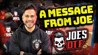 JoesDTF Is Growing… And That Means Some Changes | A Message From Joe