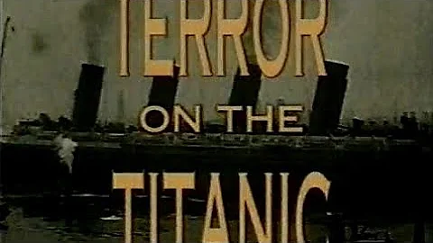 Terror on the Titanic 1997