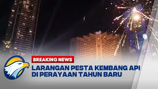 BREAKING NEWS - Jakarta, Tangerang dan Bandung Larang Pesta Kembang Api Tahun Baru 2026