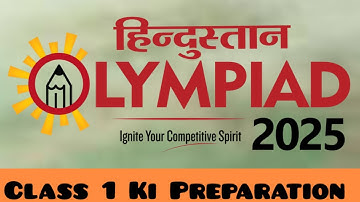 HINDUSTAN OLYMPIAD 2025 🔥 Class 1 Complete Preparation Course lecture 1