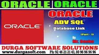 Oracle Tutorial || online training|| Adv Sql | Database Link Part - 1 by basha