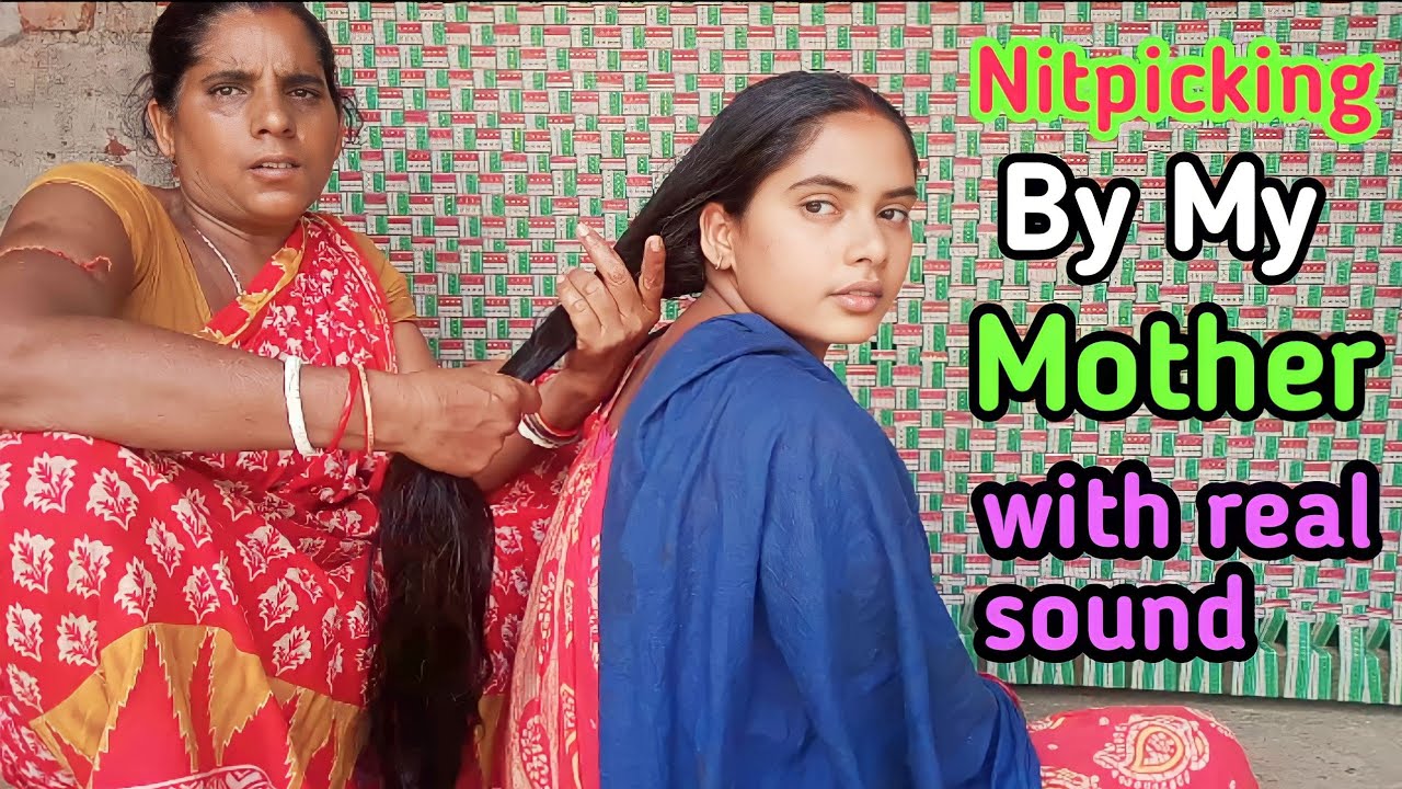 Nitpicking by My mother with real sound/full requested video/